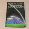 Arthur C. Clarke Kaukaisen maan laulut